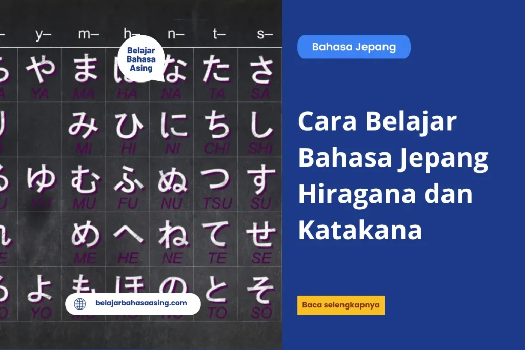 Cara Belajar Bahasa Jepang Hiragana dan Katakana