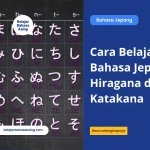 Cara Belajar Bahasa Jepang Hiragana dan Katakana